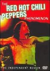 Red Hot Chili Peppers: Phenomenon