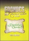 Los Pasteles Verdes: Grandes del Recuerdo