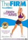 The Firm: Jiggle Free Arms