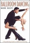 Ballroom Dancing Made Easy