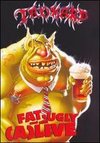 Tankard: Fat, Ugly and Still (A)Live