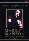 Most Famous Hits: Marilyn Manson