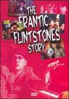 Frantic Flintstones: Frantic Flintstones Story