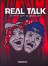 Real Talk: Hip Hop Comedy