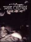 The Crown: 14 Years of No Tomorrow