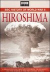 Hiroshima: BBC History of World War II