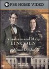 American Experience: Abraham and Mary Lincoln - A House Divided, Vol. 2
