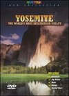 Yosemite: The World's Most Spectacular Valley