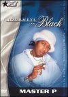 Journeys in Black: Master P