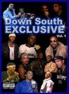 Down South Exclusive, Vol. 1