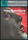 AV:X.06 - Mixmasters, Ep. 3