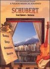 A Naxos Musical Journey: Schubert - Trout Quintet - Notturno