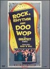 Rock, Rhythm and Doo Wop: The Greatest Songs From Early Rock 'n' Roll