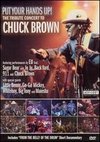 Put Your Hands Up! The Tribute Concert to Chuck Brown