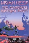 Uriah Heep: The Magician's Birthday Party