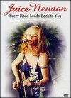 Juice Newton: Every Road Leads Back to You