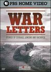 American Experience: War Letters - Stories of Courage, Longing and Sacrifice