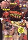 Babes Going Crazy: Party Girls