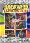 Backyard Brawling Babes, Vol. 1