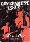 Government Issue: Live 1985 - Flipside