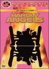 White Knuckle Extreme: Hardly Angels