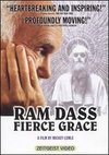 Ram Dass: Fierce Grace