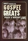 Gospel Greats: Praise & Worship Live