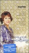 Gospel Today Magazine Presents: Praise and Worship 2002