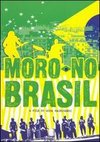 Moro No Brasil