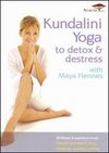 Maya Fiennes: Kundalini Yoga to Detox and Destress