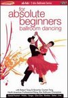 Ballroom Dancing for Absolute Beginners