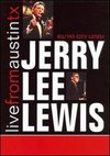 Live from Austin, Texas: Jerry Lee Lewis