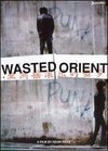 Wasted Orient: A Film About Joyside