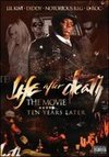Life After Death: The Movie - Ten Years Later