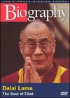 Biography: Dalai Lama - The Soul of Tibet