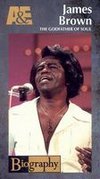 Biography: James Brown - The Godfather of Soul