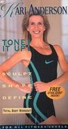 Kari Anderson: Tone it Up!