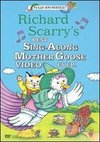 Richard Scarry's Best Sing-Along Mother Goose Video Ever!