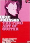 Eric Johnson: The Fine Art of Guitar