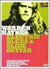 Warren Haynes: Electric Blues & Slide Guitar