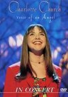 Charlotte Church: Voice of an Angel - In Concert