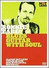 Ronnie Earl: Blues Guitar With Soul