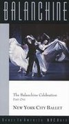 Balanchine: Dance in America - The Balanchine Celebration, Part I