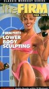 The Firm: Firm Parts - Lower Body Sculpting