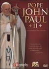 Biography: Pope John Paul II - Statesman of Faith