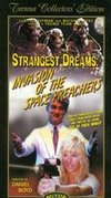 Strangest Dreams: Invasion of the Space Preachers