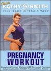 Kathy Smith: Pregnancy Workout