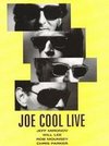 Joe Cool Live