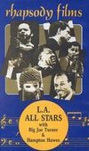 L.A. All Stars: Big Joe Turner & Hampton Hawes