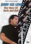 Jerry Lee Lewis: The Story of Rock & Roll